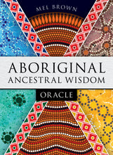 Load image into Gallery viewer, Aboriginal Ancestral Wisdom
