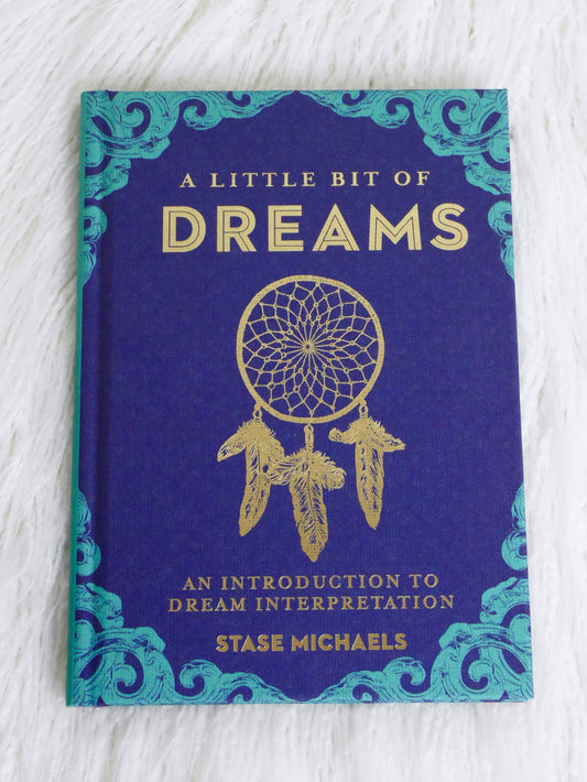 A Little Bit of Dreams