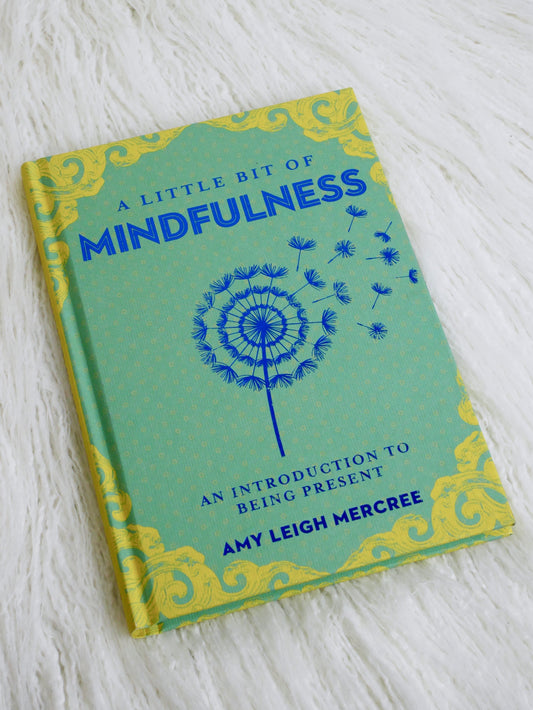 A Little Bit of Mindfulness