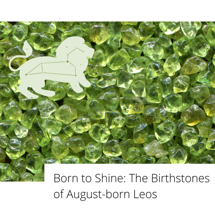 Born to Shine: The Birthstones of August-born Leos
