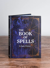 Load image into Gallery viewer, The Book of Spells: The Magick of Witchcraft

