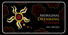 Load image into Gallery viewer, Aboriginal Dreaming Totems
