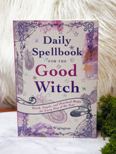 Load image into Gallery viewer, Daily Spellbook for the Good Witch
