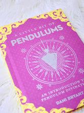 Load image into Gallery viewer, A little bit of Pendulums
