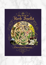Load image into Gallery viewer, The Book of Herb Spells
